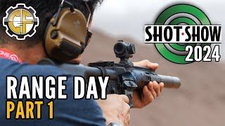 SHOT Show 2024 Range Day Part 1 [upl. by Cody]