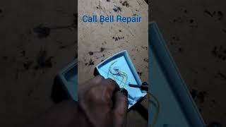 Call Bell Repairing [upl. by Nart]