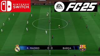 EA FC 25 Switch  Real Madrid vs Barcelona  UEFA Super Cup Final Gameplay [upl. by Anytsirk]