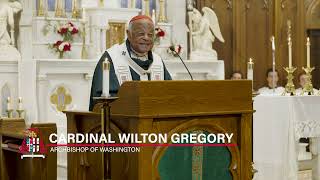 Immaculate Conception Church 160th Anniversary  Cardinal Wilton Gregory  Washington DC  Homily [upl. by Mak]