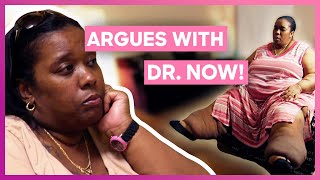 Dr Nows Patient Argues With Him About Her Weight Loss Journey  My 600lb Life [upl. by Shaeffer]