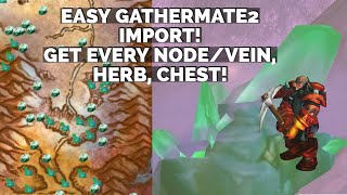 WoW Dragonflight Import GatherMate2 data  Get every Mining NodeVein Herb Chest and more 1 mi… [upl. by Enhpad999]