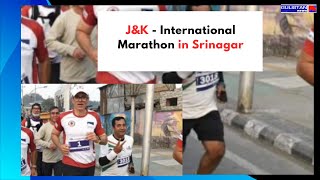 JampK  International Marathon in Srinagar [upl. by Atorod]