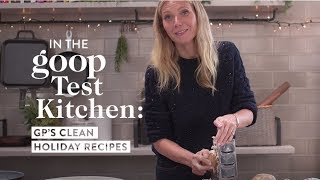 Gwyneth Paltrow Shares Her Clean Holiday Side Dish Recipes  goop [upl. by Roy336]