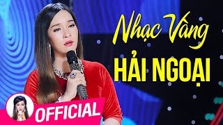 Liên Khúc Hồi Tưởng  Nhạc Vàng Trữ Tình Hải Ngoại Ngọt Ngào Sâu Lắng [upl. by Yrokcaz]