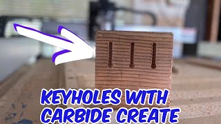 How to Make a Keyhole Slot with Carbide Create [upl. by Greene]