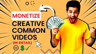 Can You Monetize Creative Commons YouTube Videos in 2023 [upl. by Eelyr737]