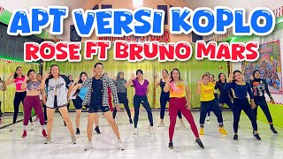 APT VERSI KOPLO  ROSE FT BRUNO MARS  VIRAL TIKTOK 2024  SENAM KREASI TERBARU  ZUMBA FITNESS [upl. by Eciuqram747]