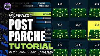 MEJORES TACTICAS y FORMCIONES POST PARCHE en FIFA 22 ✅✅ TUTORIAL [upl. by Atinob372]