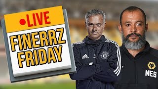 FINERRZ FRIDAY 1  Can We Beat Man Utd [upl. by Yun]