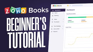 Zoho Books Tutorial For Beginners 2024 [upl. by Durante]