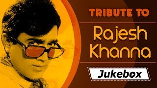 Rajesh Khanna Hit Songs Collection HD  Evergreen Hindi Songs Tribute To Rajesh Khanna [upl. by Rush976]