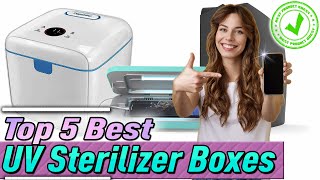 Best UV Sterilizer Box Top 5 Review 2023 Buying Guide [upl. by New]