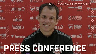 quotWe need to improve to reach new levelsquot  RLB Previews Preston Trip  Press Conference [upl. by Shetrit192]