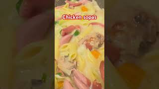 Chicken Sopas is ready chickenandpastasoup chickensoup souplovers panlasangpinoyrecipe [upl. by Akel]