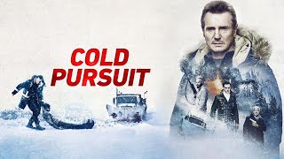 Cold Pursuit Movie  Liam NeesonTom BatemanTom Jackson Full Movie HD Review [upl. by Anertak]