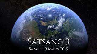 SATSANG 3  9 Mars 2019 [upl. by Ahsilem]