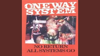 One Way System [upl. by Isabella360]