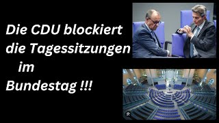 CDU blockiert die Tagessitzungen im Bundestag [upl. by Olivero85]