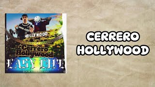 Cerrero Hollywood lyrics  2ldok amp Madmanstan [upl. by Cyrano209]