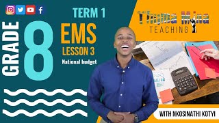 Gr8 EMS Economics amp Entrepreneurship  Term 1 Lesson 3  National budget [upl. by Shay286]