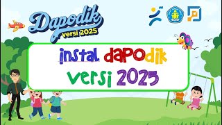 DAPODIK 2025  CARA INSTAL DAPODIK VERSI 2025 [upl. by Dnalyk]