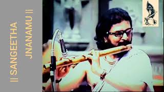 quotSANGEETHA JNANAMUquot SRI THYAGARAJA🪷🙏🙏🙏🪷 mysorechandankumar flute [upl. by Eulalia]