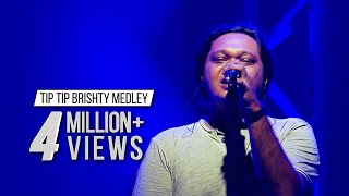 TIP TIP BRISHTY MEDLEY  TAPOSH feat TONMOY TANSEN  WIND OF CHANGE  PRESEASON  at GAAN BANGLA TV [upl. by Noillimaxam]