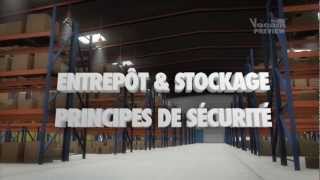 Entrepôt amp Stockage Sécurité [upl. by Eahsan30]