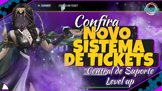 O sistema de tickets Level Up foi atualizado [upl. by Ellehciram]