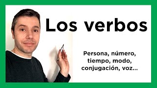 EL VERBO Morfología conjugación número persona tiempo modo aspecto voz [upl. by Kelda]