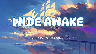 Katy Perry  Wide Awake Lyrics [upl. by Rock]