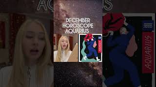 Aquarius Horoscope For December 2023 [upl. by Nimrahc814]