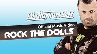 Blutonium Boy  Rock The Dolls Official Music Video Clip [upl. by Lull]