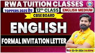 Class 12 English Grammar  Formal Invitation Letter  12th English Grammar Imp Topic By Shahrukh Sir [upl. by Robillard249]