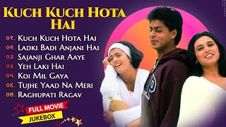 Kuch Kuch Hota Hai Jukebox  Shahrukh Khan  Kajol  Rani Mukherjee  Full Song Audio 2020 [upl. by Assetniuq]