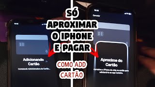 📲 PAGAR SEM CARTÃO APROXIMANDO O IPHONE  COMO ADICIONAR CARTÃO DE CRÉDITO OU DÉBITO  APP CARTEIRA [upl. by Ellinej188]