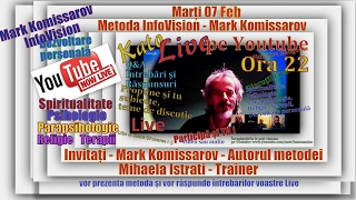 Ora 22 Kato Live  Metoda InfoVision Invitați Mark Komissarov şi Mihaela Istrati [upl. by Velma]