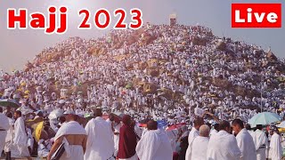 🔴Hajj Live 2023  Makkah Live Hajj  Arafah Live Mina Live  Haj 2023 Makkah Today  Labbaik Takbeer [upl. by Burnie]