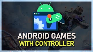 How To Play Android Games on Your PC with a Controller [upl. by Terrie]