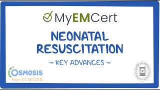 Neonatal Resuscitation  MyEMCert Key Advance [upl. by Terryl]