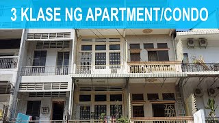 3 klase ng apartmentcondo [upl. by Neerhtak]