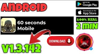 ¡CÓMO DESCARGAR E INSTALAR 60 SECONDS V13142 PARA ANDROID ACTUALIZADO 2024 [upl. by Forsyth]