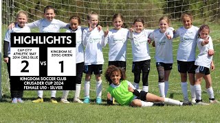 Game Highlights  2024 Crusaders Cup  Cap City 2014 Girls Defeat Kingdom Soccer Club 2015G Green [upl. by Trotter753]