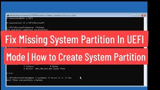 Fix Missing System Partition In UEFI Mode  How to Create System Partition In UEFI or GPT [upl. by Demaggio109]