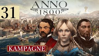 ANNO 1800 ⚓️ Kampagne ►31◄ Der Wiederaufbau von Bright Sands ─ Lets Play DEHD [upl. by Rouvin686]