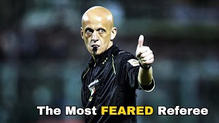 Pierluigi Collina  The Most FEARED Referee of all Time [upl. by Parthinia]