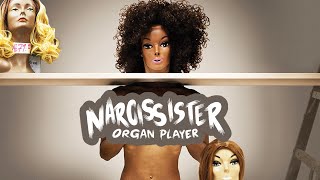 Narcissister Organ Player 2018  Trailer  Narcissister [upl. by Revorg]