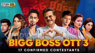 MEET 17 CONFIRMED CONTESTANTS OF BIGG BOSS OTT 3  BIGG BOSS 2024  BBOTT  BBOTT3  ANIL KAPOOR [upl. by Leela]