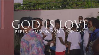 Beres Hammond Popcaan  God is Love Official Video [upl. by Adias650]